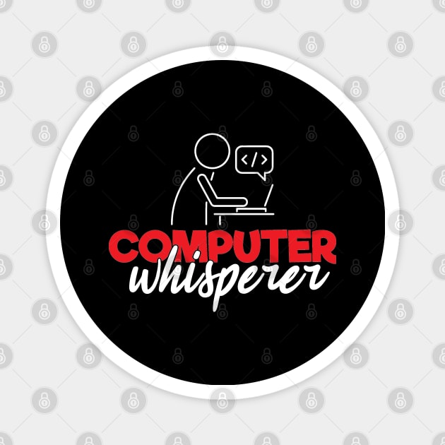 Computer whisperer - Programmer Magnet by BB Funny Store